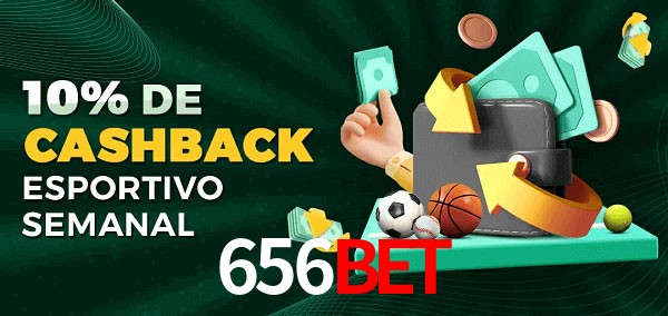 10% de bônus de cashback na 656Bet